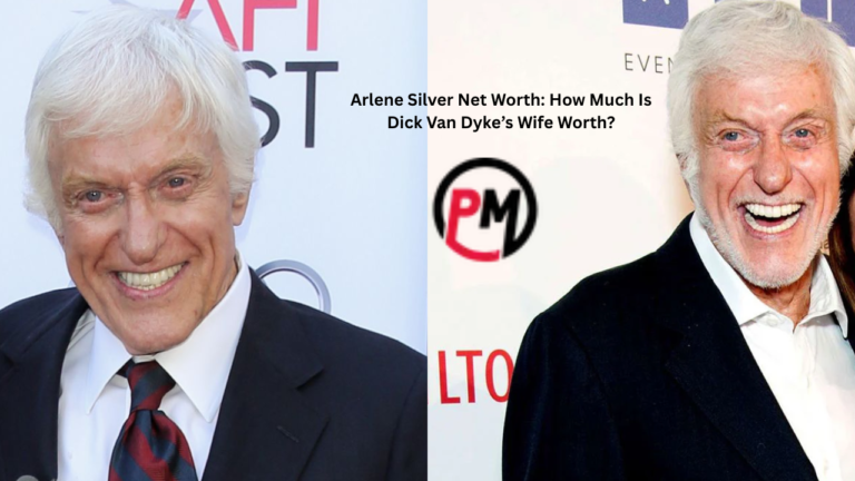 Arlene Silver Net Worth: How Much Is Dick Van Dyke’s Wife Worth? Arlene Silver Net Worth