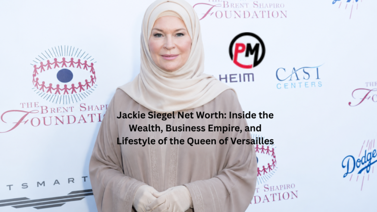 Jackie Siegel Net Worth: Inside the Wealth, Business Empire, and Lifestyle of the Queen of Versailles Jackie Siegel Net Worth