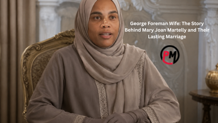 George Foreman Wife: The Story Behind Mary Joan Martelly and Their Lasting Marriage